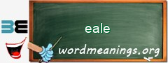 WordMeaning blackboard for eale